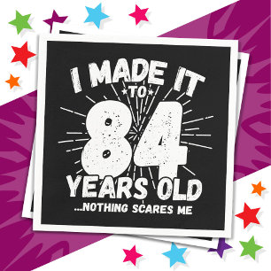 84 Jaar Oud Sarcastisch Meme Grappige 84e Verjaard Servet