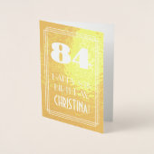 84e verjaardag ~ Art Deco Style "84" en aangepaste Folie Kaarten (Voorkant)