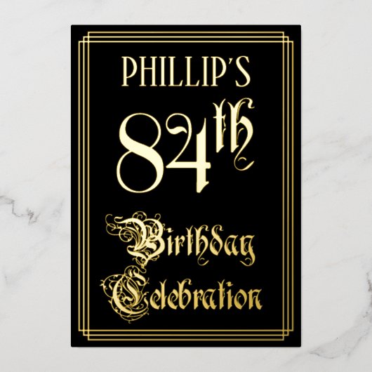 84e verjaardag — Fancy script en aangepaste naam Folie Uitnodiging (Voorkant)