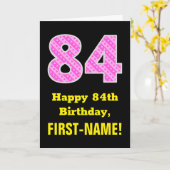 84e verjaardag: roze strepen en harten "84" + naam kaart (Gele Bloem)