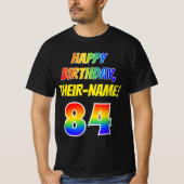 84e verjaardag — Vet, Vun, Regenboog 84, Eigen naa T-shirt (Voorkant)