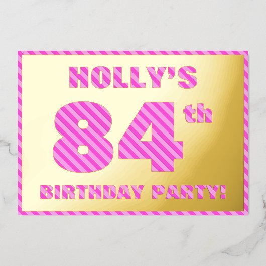 84e verjaardag — Vet, vuurtje, roze band # 84 Folie Uitnodiging (Voorkant)