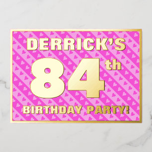 84e verjaardag — vuurroze harten en strips folie uitnodiging
