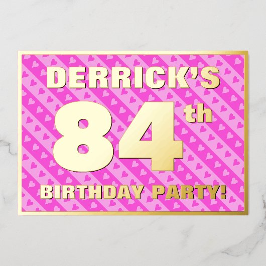 84e verjaardag — vuurroze harten en strips folie uitnodiging (Voorkant)