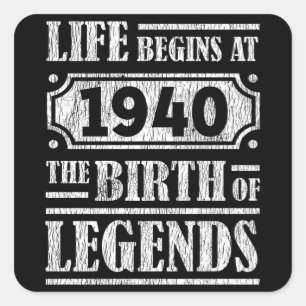85 jaar oud 1940 Geboorte van de legende 85ste ver Vierkante Sticker