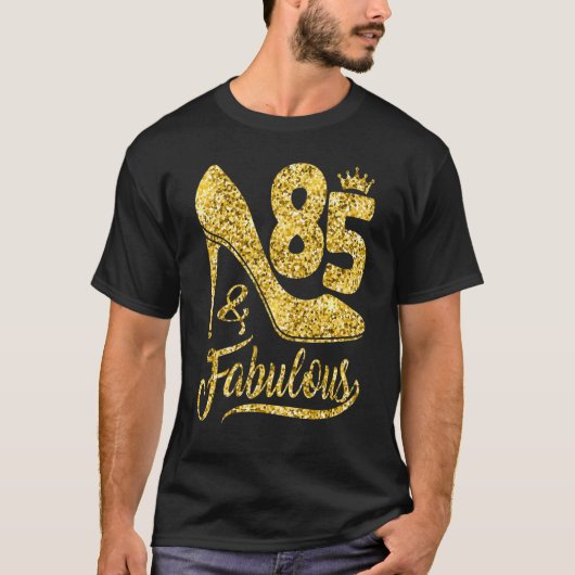 85 Jaar Oud 85 & Fabulous 85th Verjaardag Kroon SH T-shirt (Voorkant)