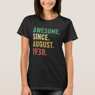 85 jaar oude 85e verjaardag Geweldige sinds 1 augu T-shirt