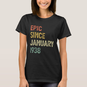 85 jaar oude Mannen Vrouwen epic sinds januari 193 T-shirt