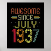 85e geboortedag - cadeaus Geweldige sinds juli 193 Poster (Voorkant)