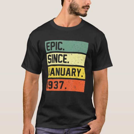 85e verjaardag 85 jaar oud epic sinds januari 1937 t-shirt (Voorkant)