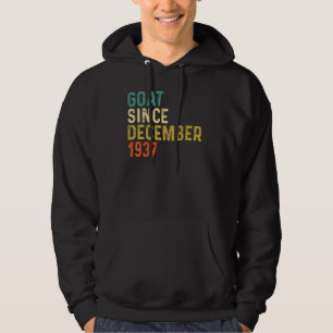 85e verjaardag 85 jaar oude geit sinds december 19 hoodie