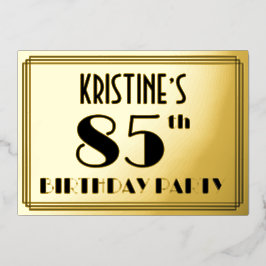 85e verjaardag — Art Deco look "85" + Naam Folie Uitnodiging