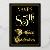 85e verjaardag — Fancy script en aangepaste naam Folie Uitnodiging (Voorkant)