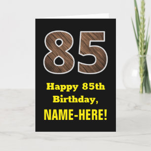 85e verjaardag: naam, Faux Wood Grain Patroon "85" Kaart