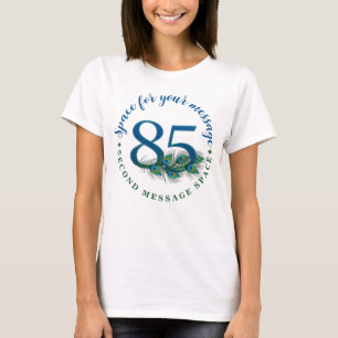 85e verjaardag Pauwveren T-shirt
