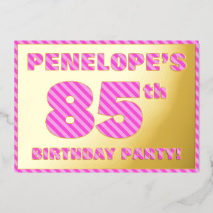 85e verjaardag — Vet, vuurtje, roze band # 85 Folie Uitnodiging