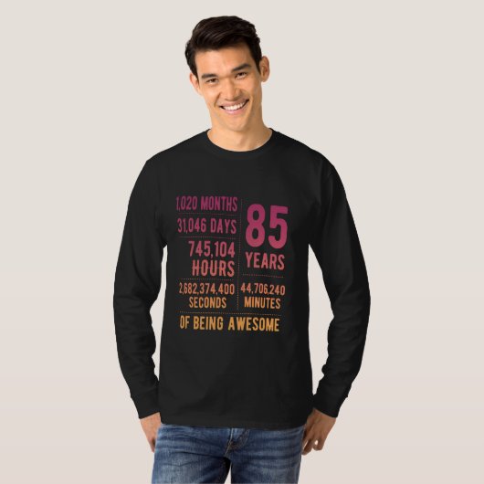 85ste verjaardag Mannen Vrouwen Grappig 85 jaar ou T-shirt (Voorkant volledig)