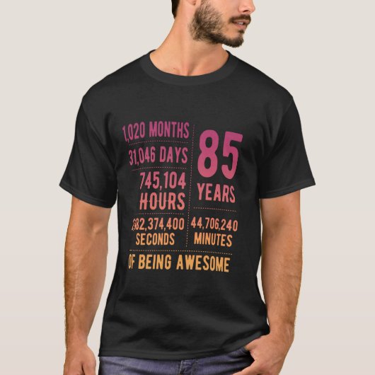 85ste verjaardag Mannen Vrouwen Grappig 85 jaar ou T-shirt (Voorkant)