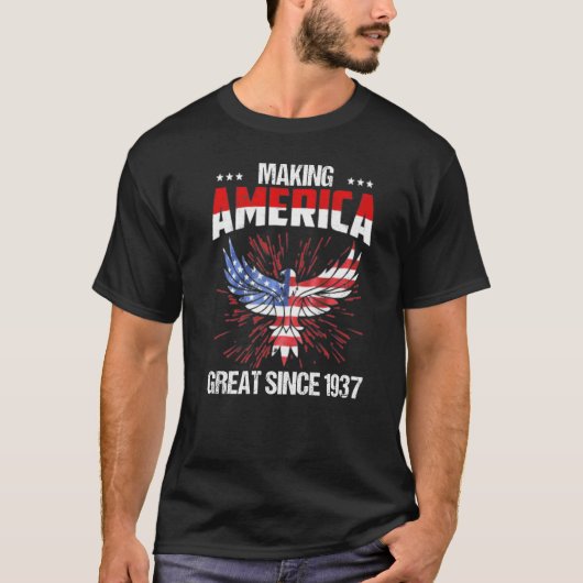 85th Birthday Making America Great Since 1937 T-shirt (Voorkant)