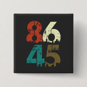 8645 Politiek anti Trump Vierkante Button 5,1 Cm