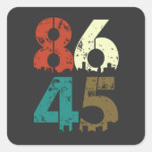 8645 Politiek antitrump Vierkante Sticker (Voorkant)