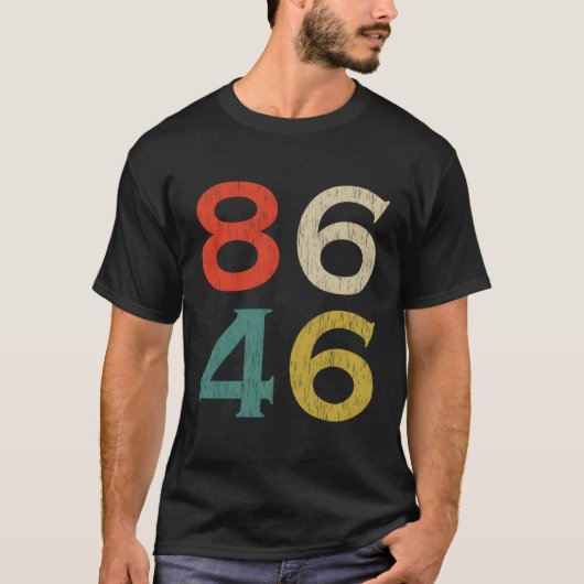 8646 86 46 Impeach 46 T-shirt (Voorkant)