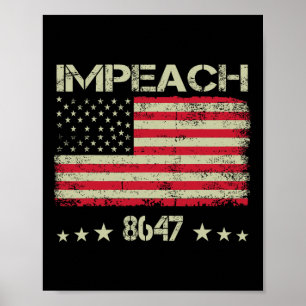 8647 Anti Trump 86 47 Impeach Trump Impeach 47 Res Poster