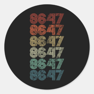 8647 Anti Trump 86 47 Retro Impeach 47 Anti-Trump Ronde Sticker