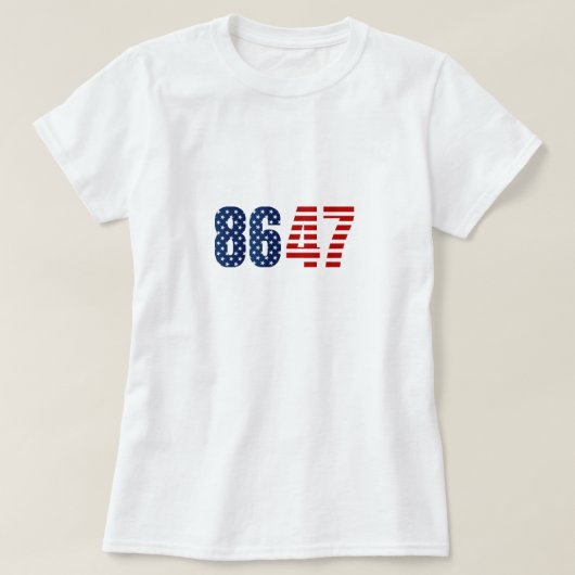 8647 Anti-Trump Protest T-Shirt (Design voorkant)