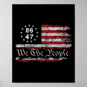 8647 Anti Trump Verwijder Trump Verwijder 47 Weers Poster