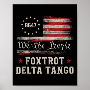 8647 Foxtrots Deltas Tangos Amerika Vlag Tank Top Poster