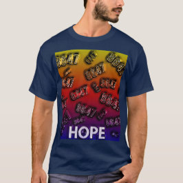 8647 HOPE beroemd gemaakt door focusln T-shirt