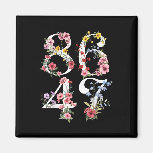 8647 Subtle Anti 45 47 Funny 86 47 Floral Boho Fem Magneet (Voorkant)