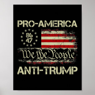 8647 We The People Pro-amerika Anti-trump  Poster