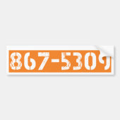 867-5309 BUMPERSTICKER (Voorkant)