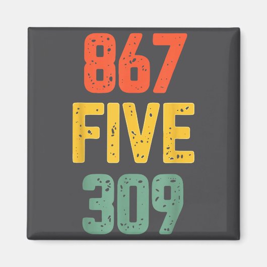 867 Five 309 Retro Music Number Funny 80s Throwbac Magneet (Voorkant)