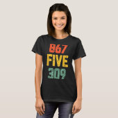867 Five 309 Retro Music Number Funny 80s Throwbac T-shirt (Voorkant volledig)