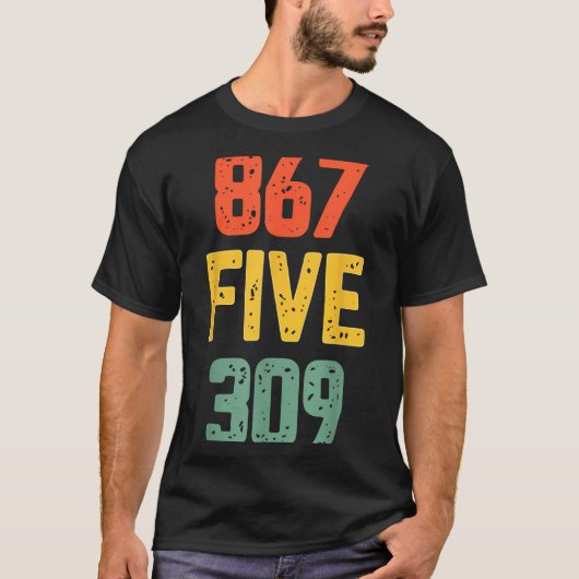 867 Five 309 Retro Music Number Funny 80s Throwbac T-shirt (Voorkant)