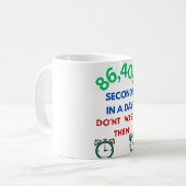 86.400 seconden in een dag koffiemok (Voorkant links)