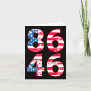 86 46 Anti Biden Pro Trump Patriottisch Kaart