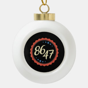 86 47 Anti Trump Grappig Keramische Bal Ornament