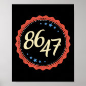 86 47 Anti Trump Grappig Poster (Voorkant)