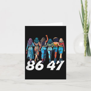 86 47 Anti Trump Grappige Vrouwen Meisjes Retro 86 Kaart