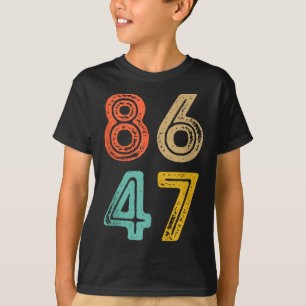 86 47 Anti Trump Verwijder Trump 2024 Trump Verwij T-shirt