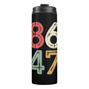 86 47 Anti Trump Vintage 80s Retro Vormgeving Thermosbeker