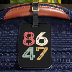 86 47 Anti Trump Vintage jaren 80 Retro Style Bagagelabel