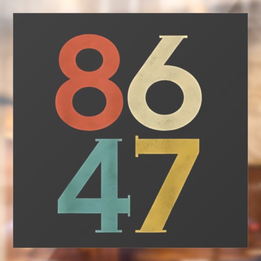 86 47 Dump Trump Cool Retro Anti-Trump Raamsticker (Vel 2)