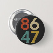 86 47 Dump Trump Cool Retro Anti-Trump Ronde Button 5,7 Cm (Voorkant /achterkant)