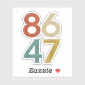 86 47 Dump Trump Cool Retro Anti-Trump Sticker (Vel)