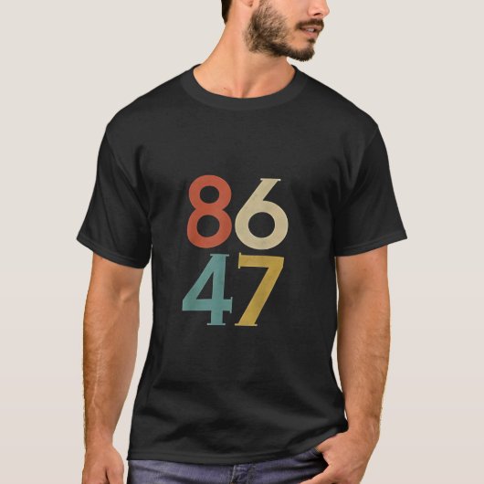 86 47 Dump Trump Cool Retro Anti-Trump T-shirt (Voorkant)
